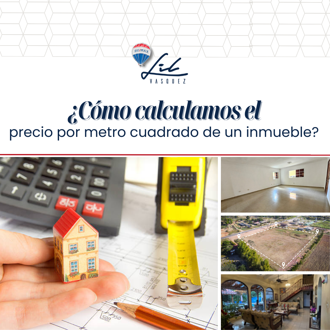 ¿Cómo calculamos el precio por metro cuadrado de un inmueble? • Lil Vasquez